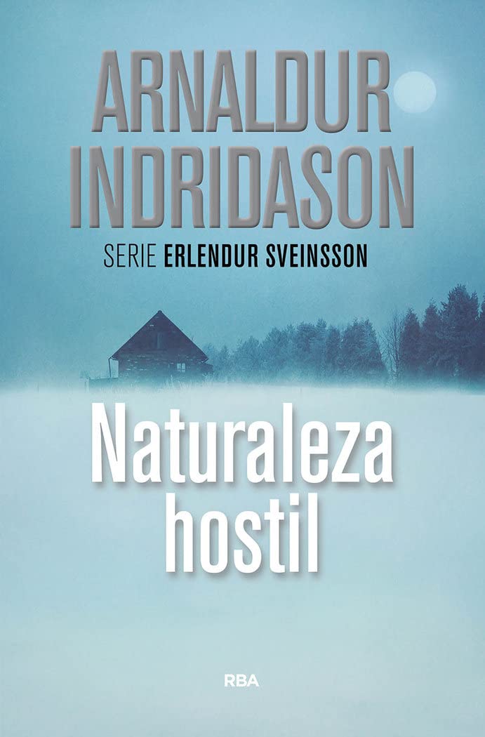Naturaleza hostil: 11 (Serie Negra)