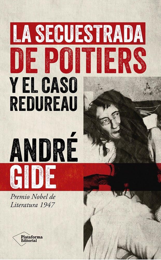 La secuestrada de Poitiers: Y el caso Redureau