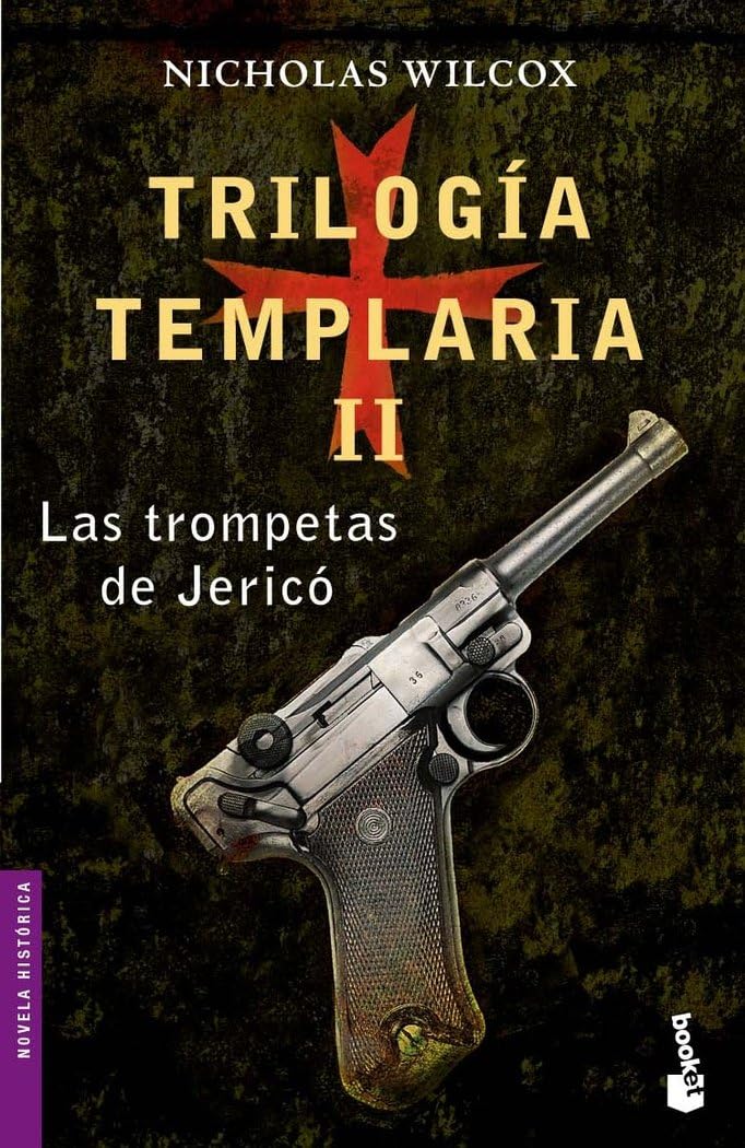 Trilogía templaria II. Las trompetas de Jericó: 1 (Novela histórica)