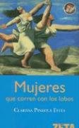 MUJERES QUE CORREN CON LOS LOBOS: 00000 (BEST SELLER ZETA BOLSILLO)