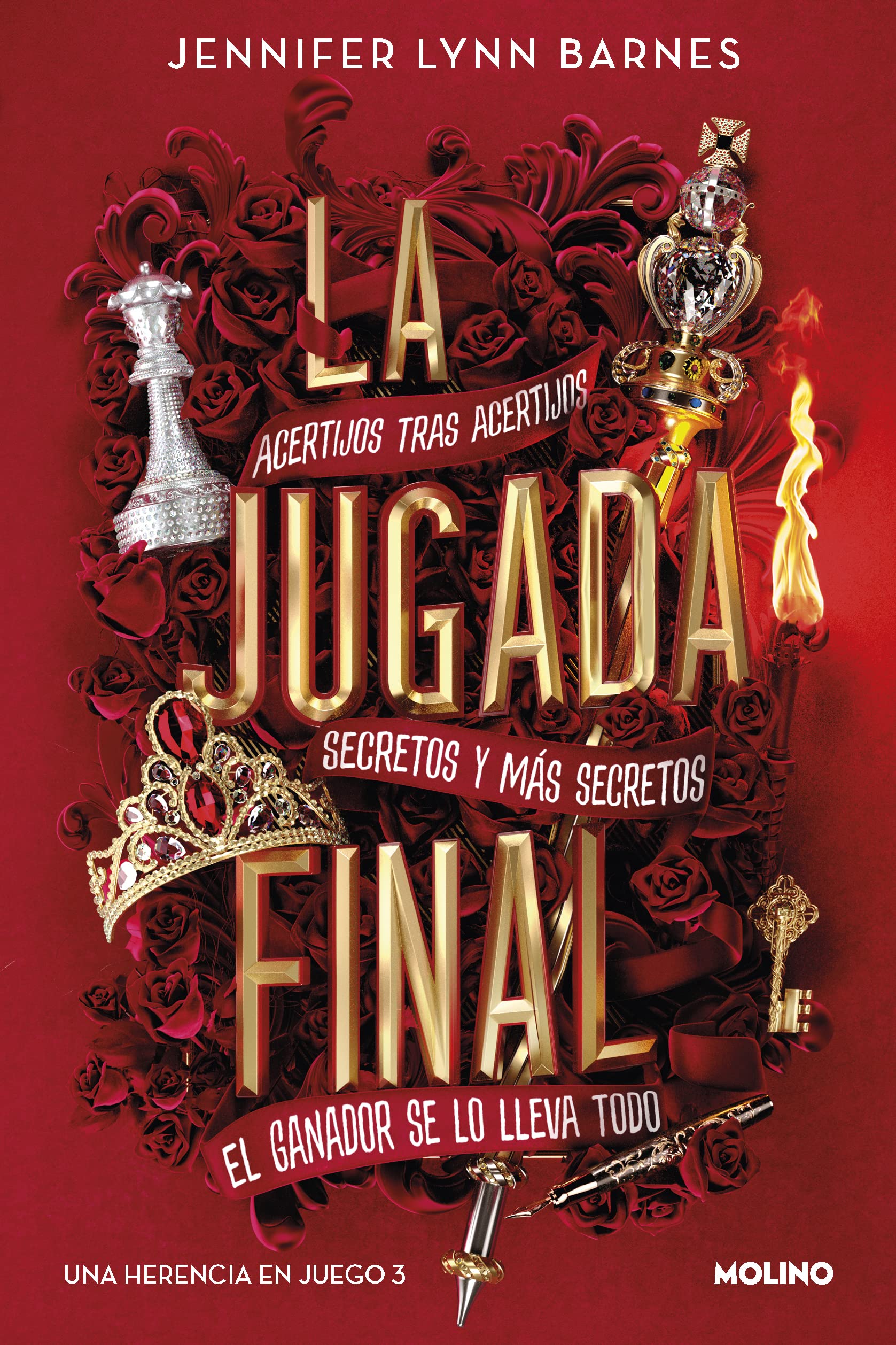 La jugada final (Una herencia en juego 3): Acertijos Tras Acertijos; Secretos Y Mas Secretos; El Ganador Se Lo Lleva Todo (Universo Una herencia en juego)