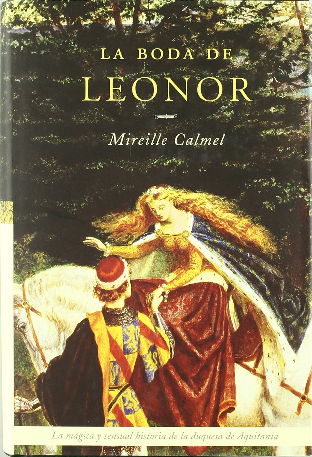 La boda de leonor: 1 (Novela histórica)