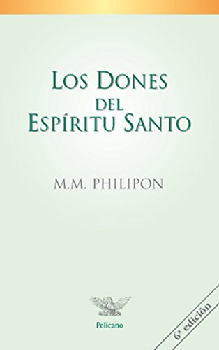 Dones del Espiritu Santo, Los (Pelícano)