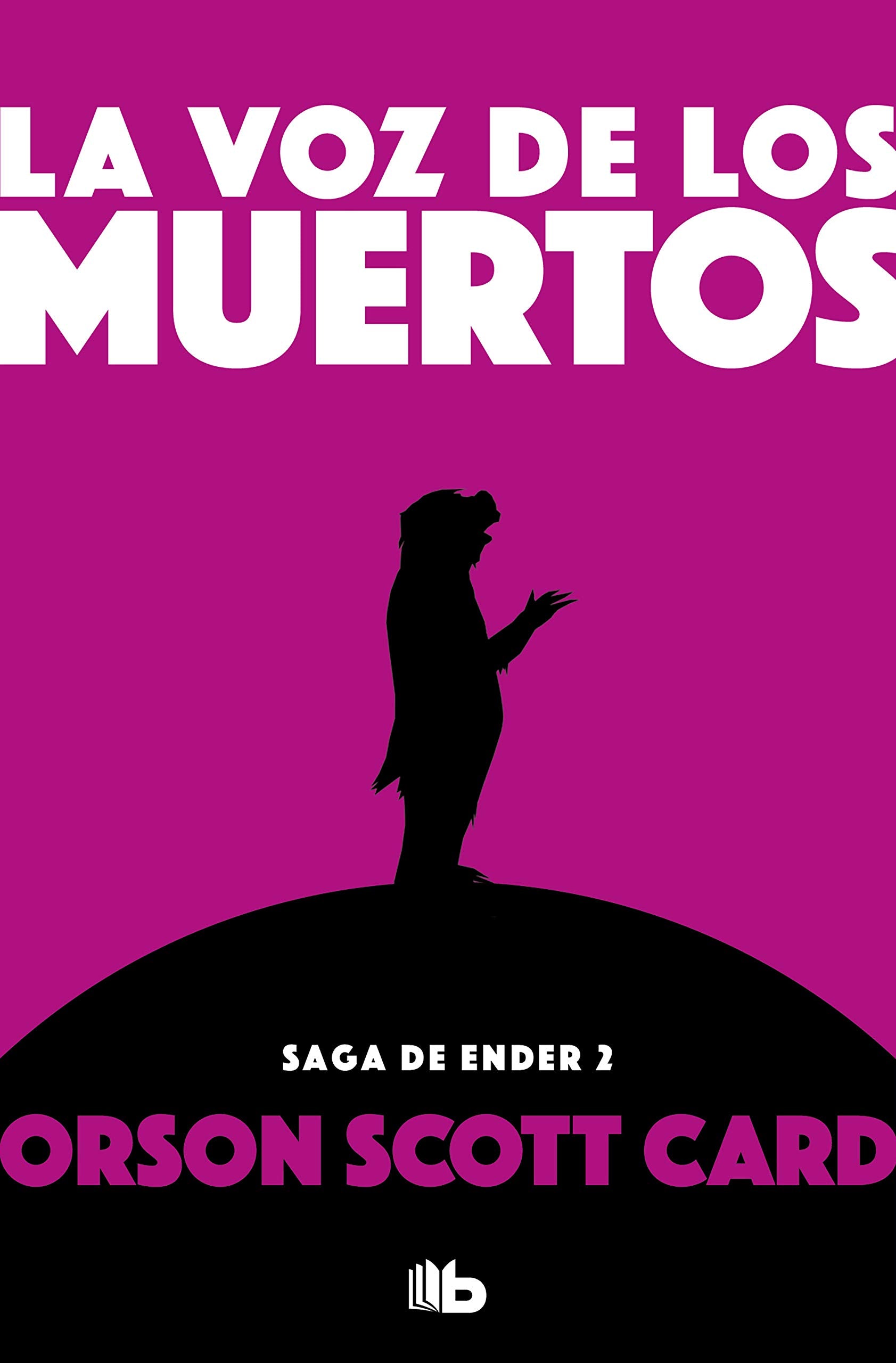 La voz de los muertos (Saga de Ender 2) (Ficción)