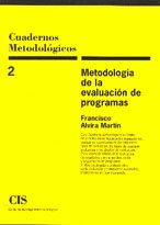 Metodología de la evaluación de programas: 2 (Cuadernos Metodológicos)