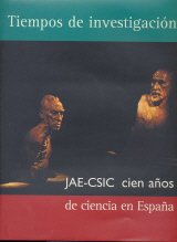 Tiempos de investigación: JAE-CSIC, cien años de ciencia en España (SIN COLECCION)