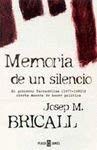 Memoria de un silencio / Memory of a silence (Biografia-memo)