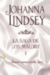 AMAR UNA SOLA VEZ: LA SAGA DE LOS MALORY I: 00000 (ROMANTICA BYBLOS)