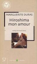 HIROSHIMA MON AMOUR. Prólogo de Antonio Álamo