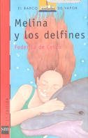 Melina y los delfines: 95 (El Barco de Vapor Roja)