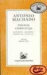 POESIAS COMPLETAS-ANTONIO MACHADO-AUSTRA (SIN COLECCION)