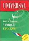 Universal - Dicc. Verbos Franceses (Diccionarios Universal)
