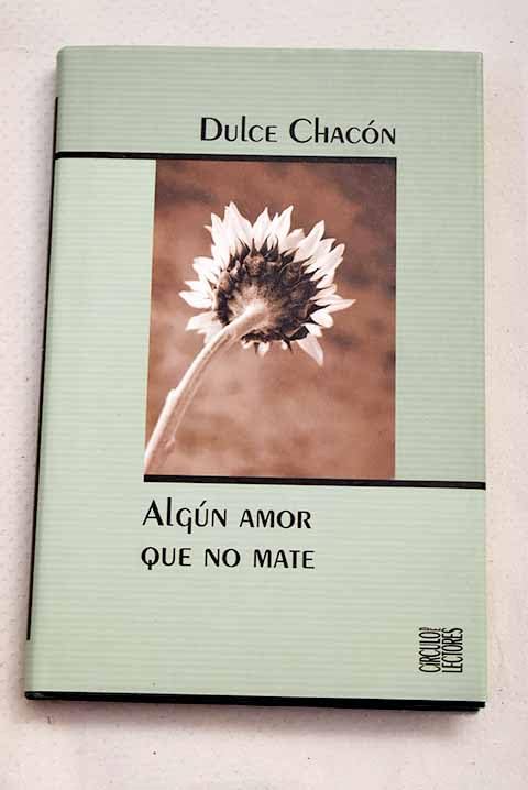 Algun amor que no mate
