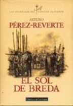 El sol de Breda (Las aventuras del capitán Alatriste 3)