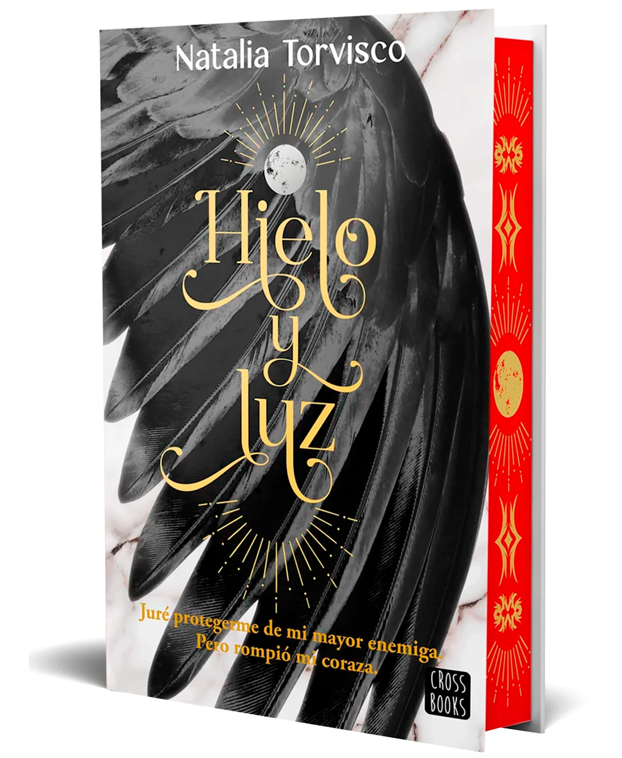 Hielo y luz: Edición con cantos tintados: 2 (Ficción)