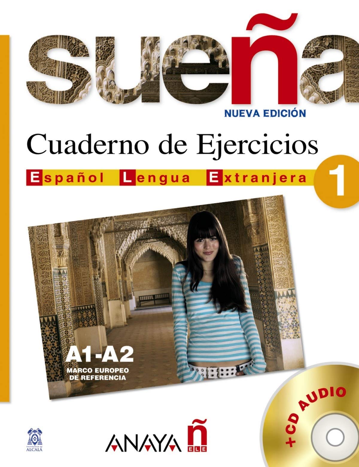 Sueña : [español lengua extranjera ; ELE]. 1, Nivel inicial : Cuaderno de ejercicios