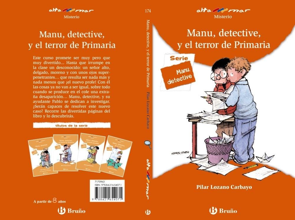 Manu, detective, y el terror de Primaria (Castellano - A Partir De 8 Años - Altamar) - 9788421654071