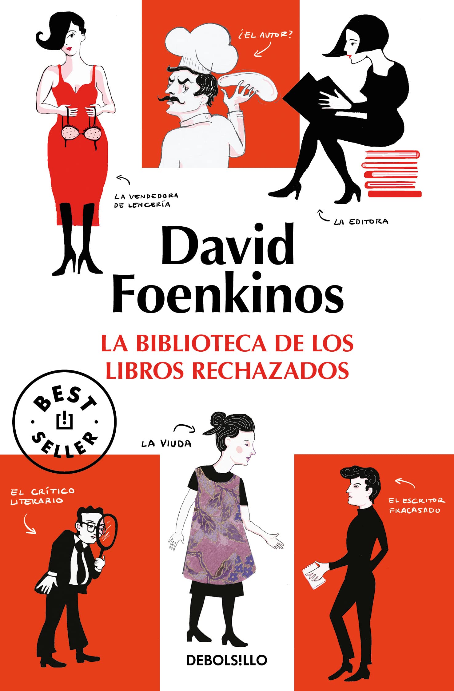 La biblioteca de los libros rechazados / The Library of Rejected Manuscripts