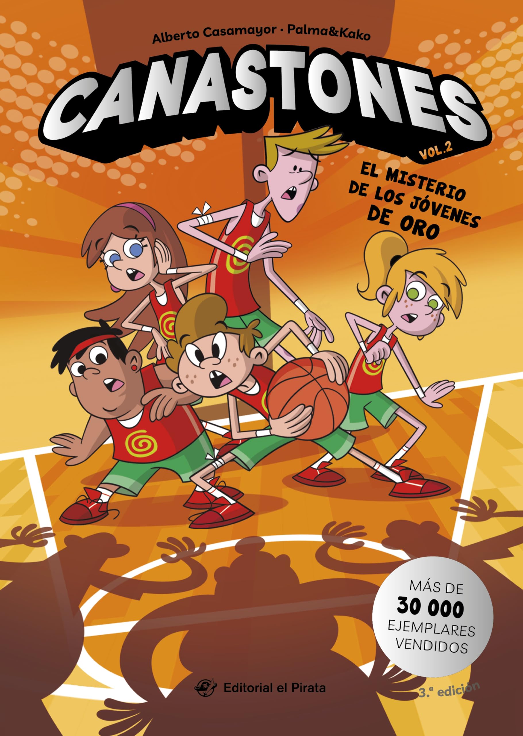 Canastones 2 - El misterio de los Jóvenes de Oro: ¡Nunca el baloncesto había sido tan divertido! Un equipo de basket insólito, amistad y mucho humor.
