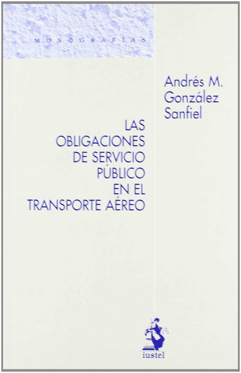 Las obligaciones de servicio público en el transporte aéreo