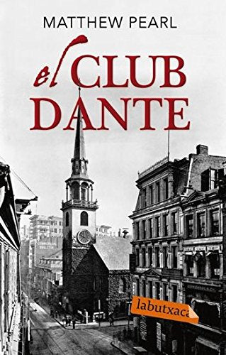 El club Dante (LABUTXACA)