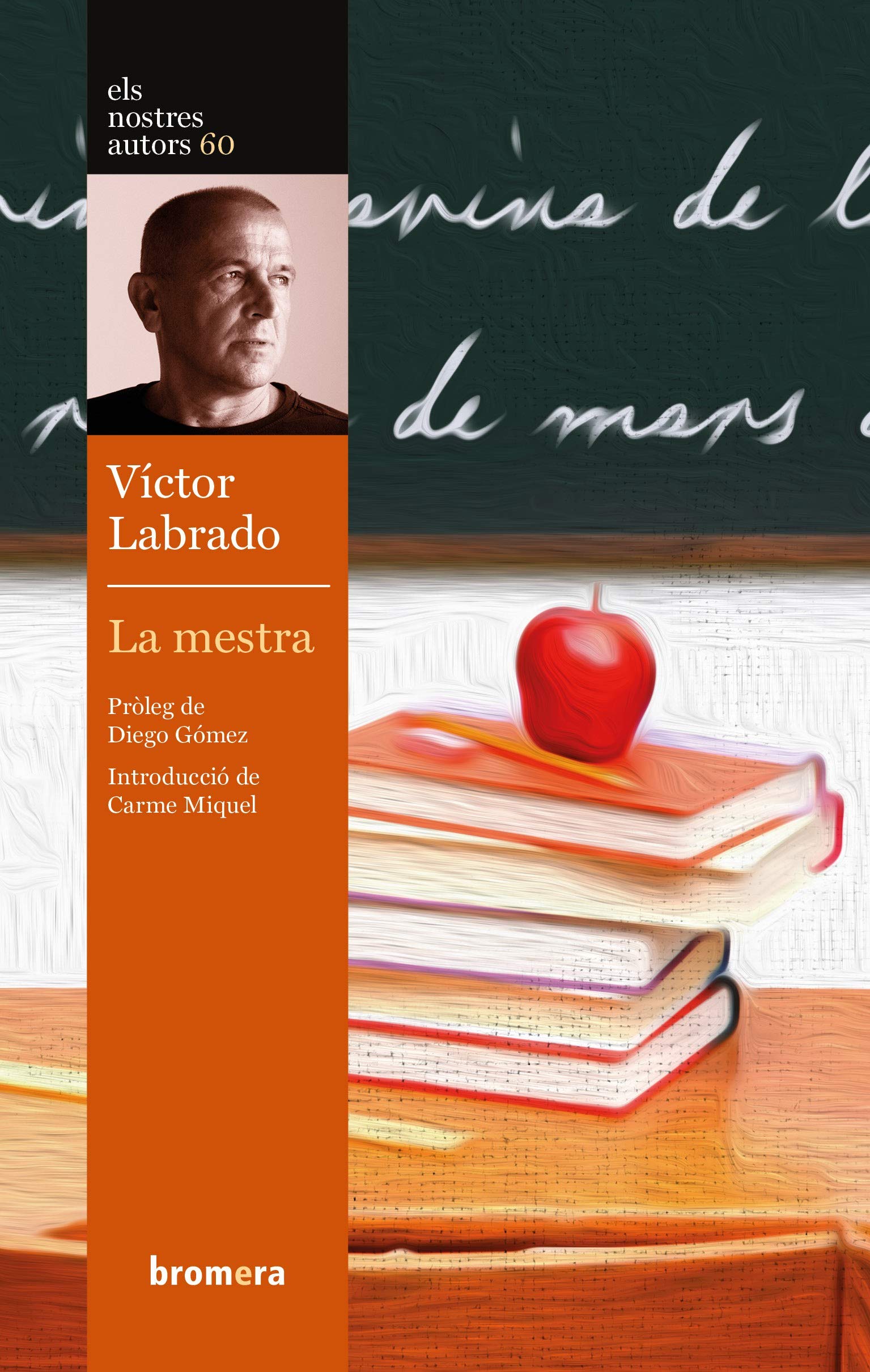 La Mestra (Els Nostres Autors 60) - Catalán