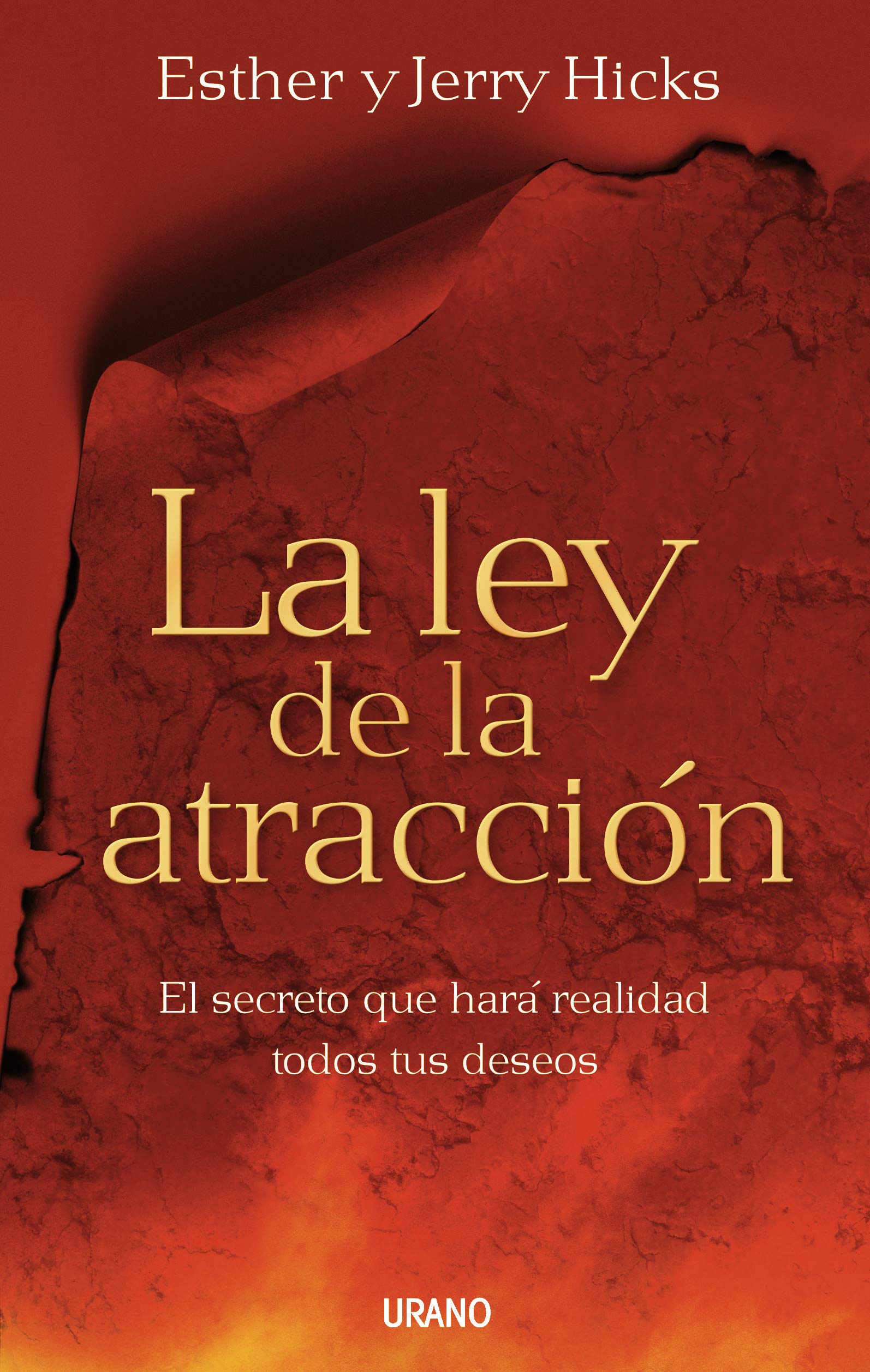 La ley de la atracción: El secreto que hará realidad todos tus deseos (Crecimiento personal)