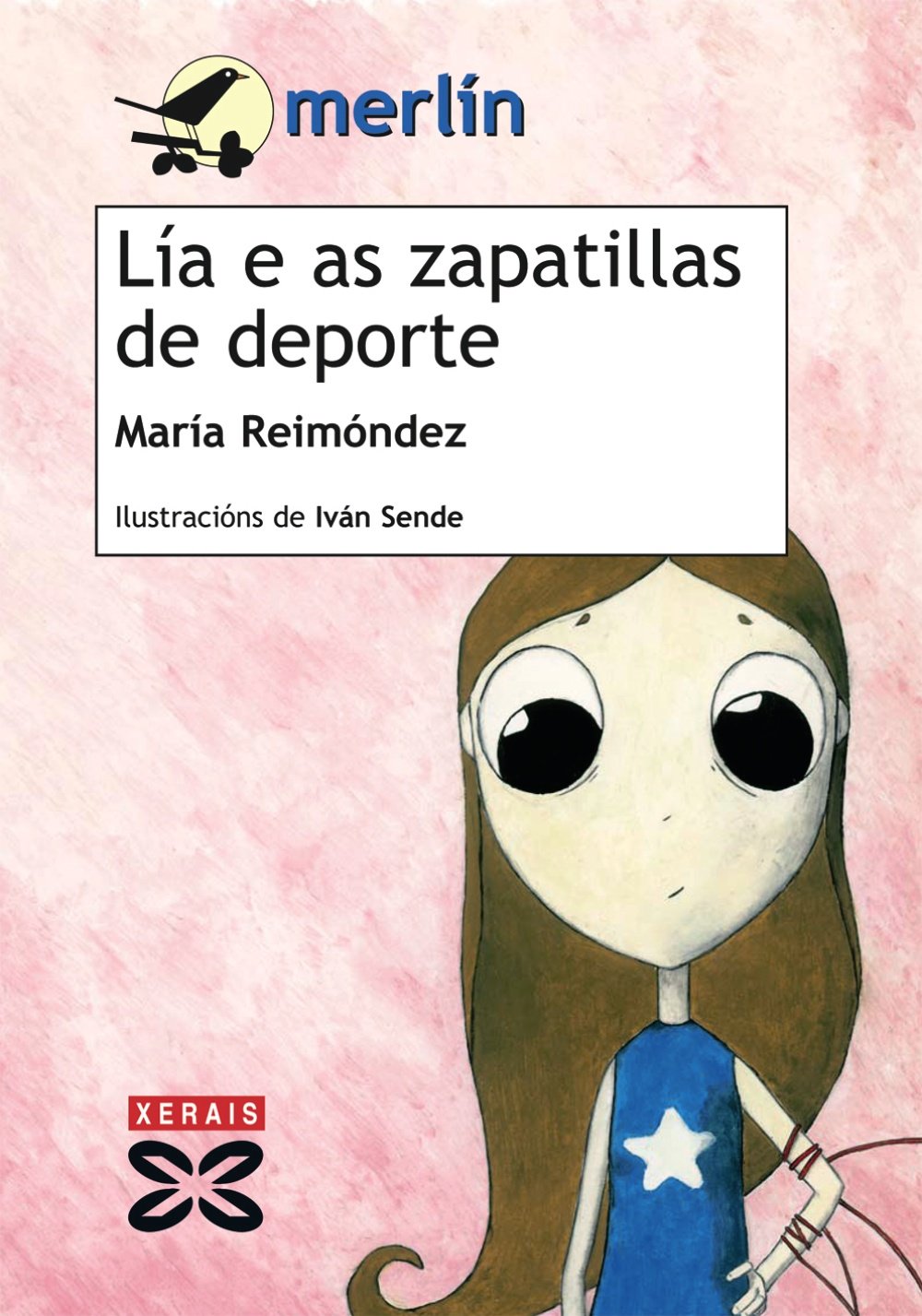 Lía e as zapatillas de deporte (INFANTIL E XUVENIL - MERLÍN - De 9 anos en diante)