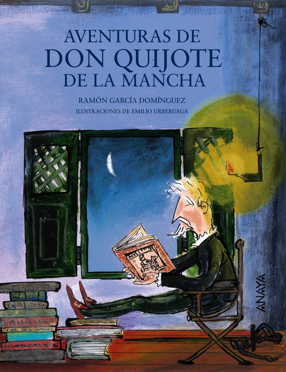 Aventuras de don Quijote de la Mancha (LITERATURA INFANTIL - Mi Primer Libro)