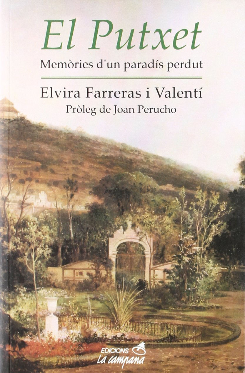 El Putxet : memòries d'un paradís perdut