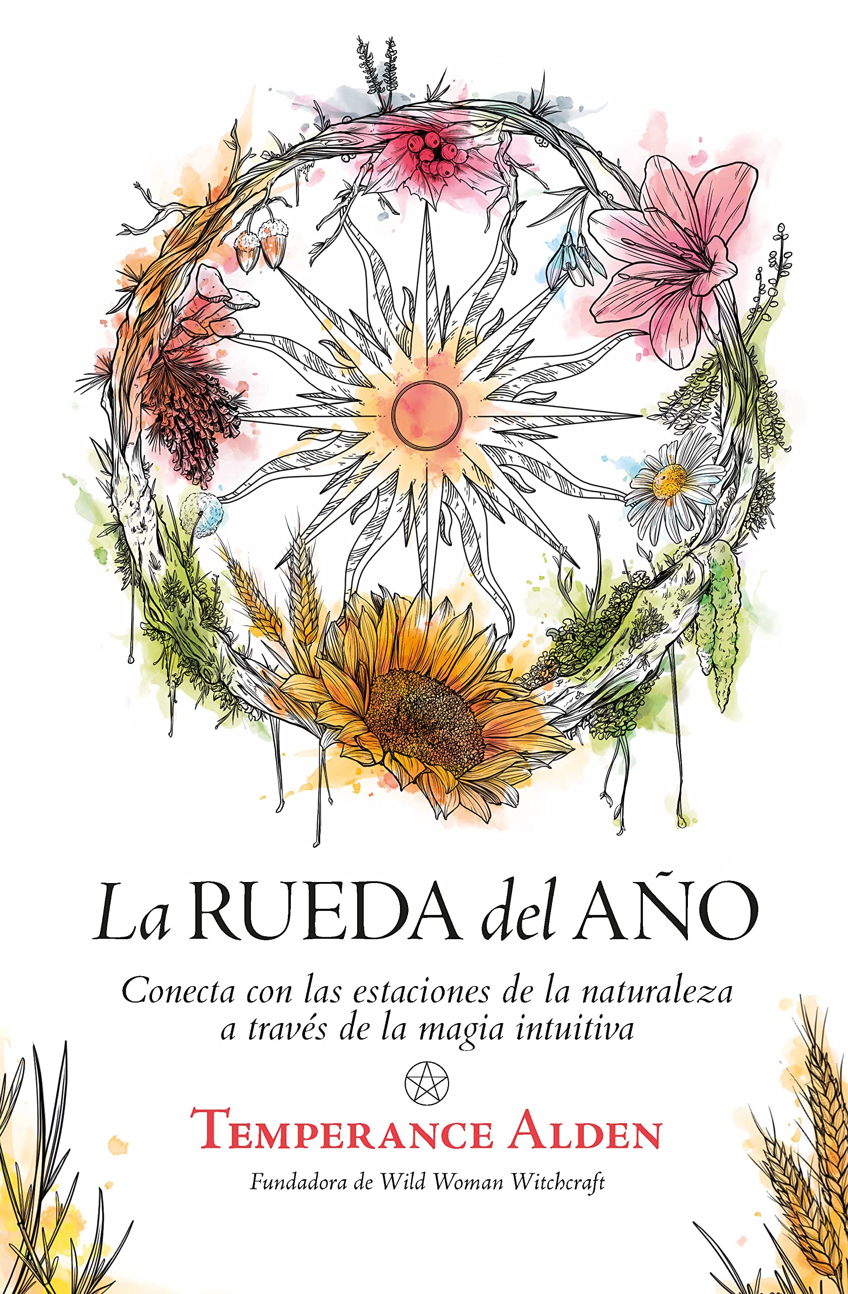 Rueda del año, La: Conecta con las estaciones de la naturaleza a través de la magia intuitiva (Enigma)