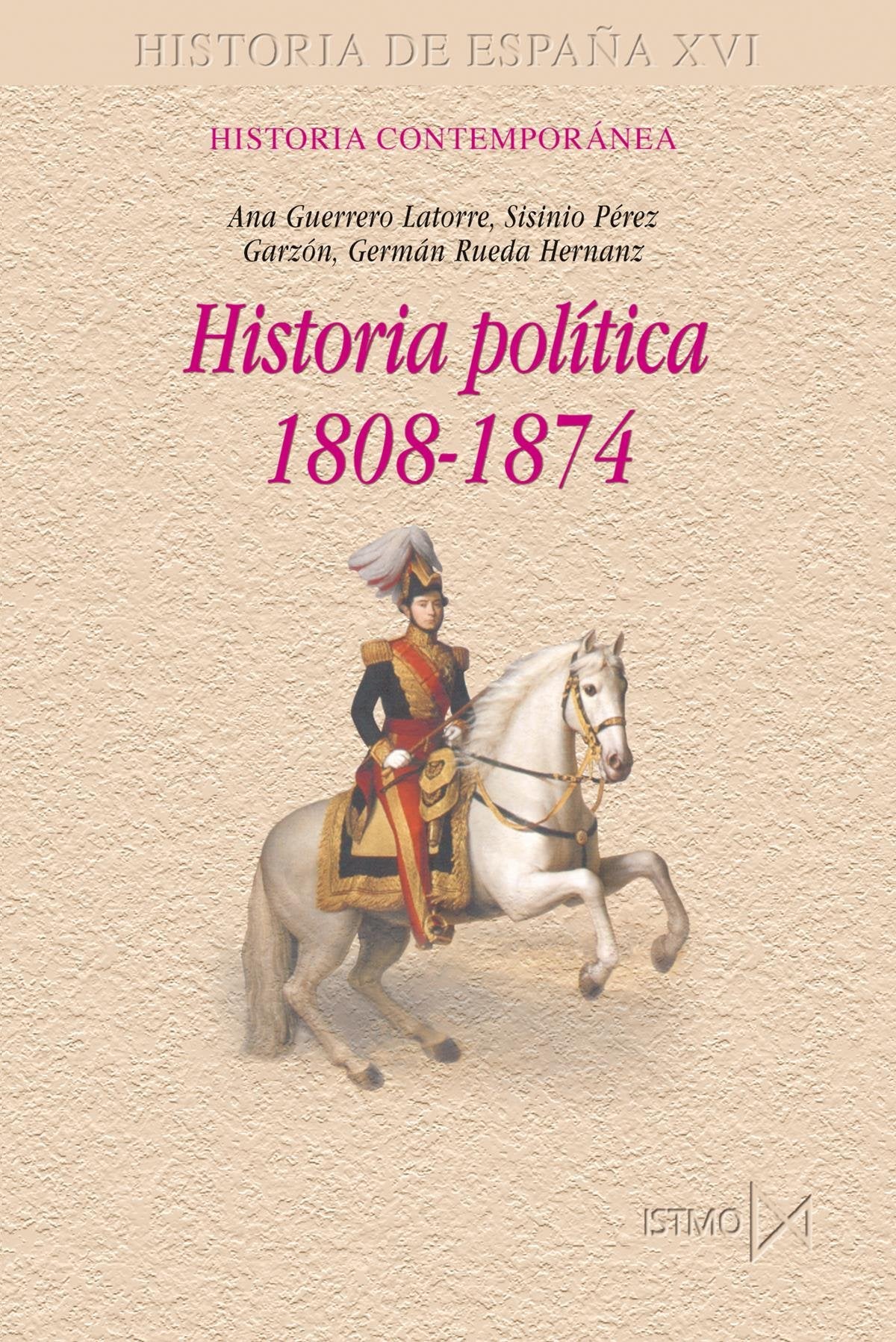 Historia política, 1808-1874: 192 (Fundamentos)