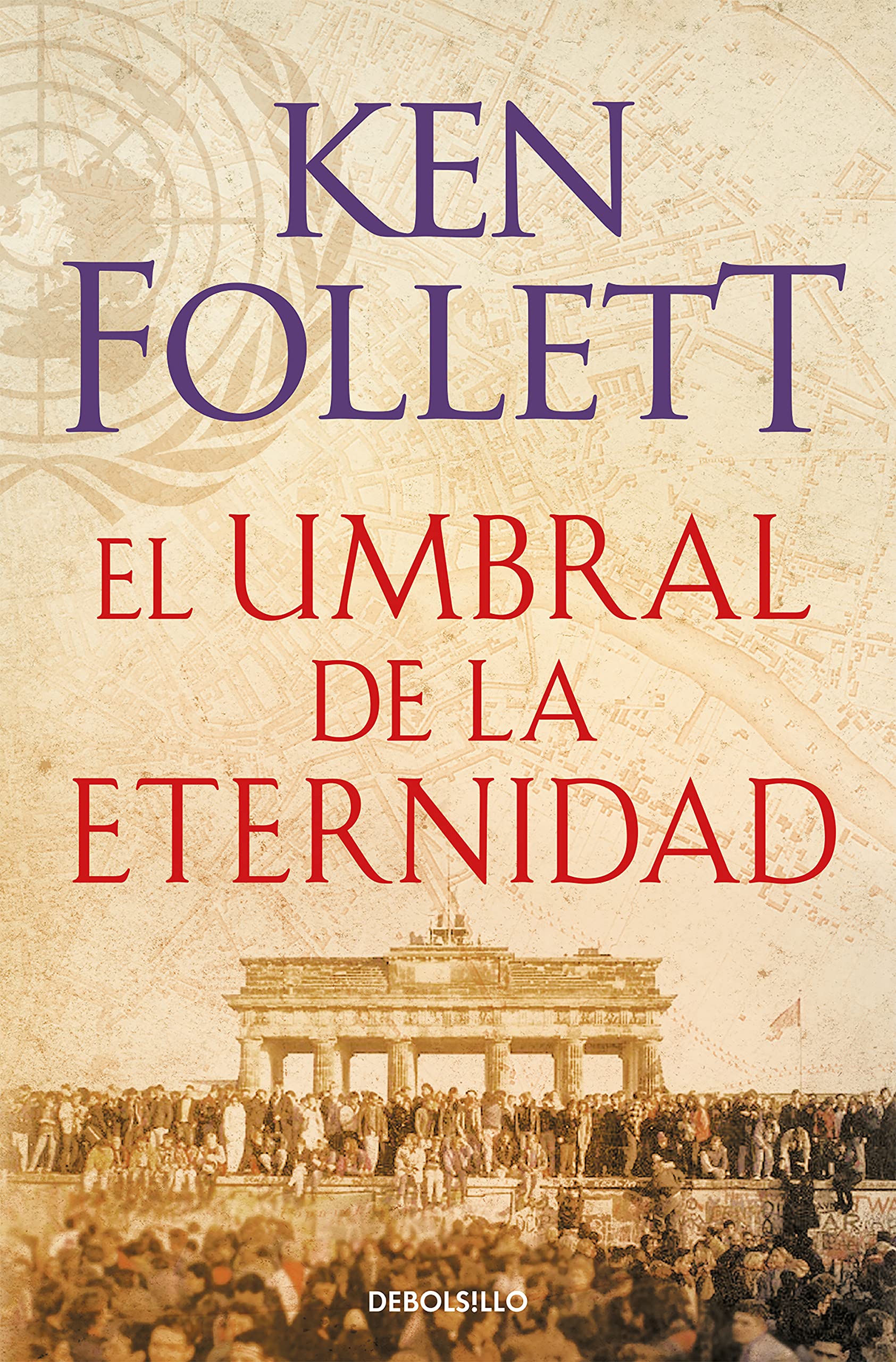El umbral de la eternidad (The Century 3) (Best Seller | Ficción)