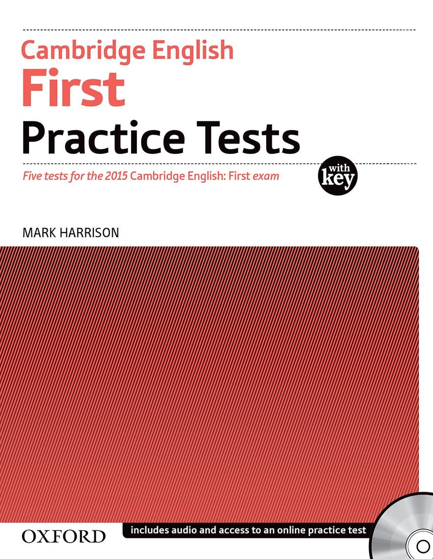 First Certificate Test with Key Exam Pack 3rd Edition: Four tests for the 2015 Cambridge English: First exam (First Certificate Practice Tests)