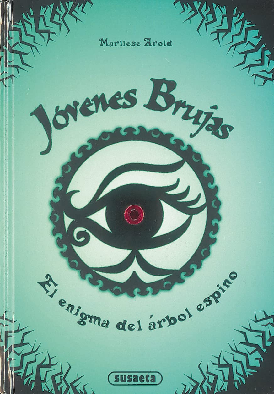 El Enigma del árbol Espino: 1 (Jóvenes brujas)
