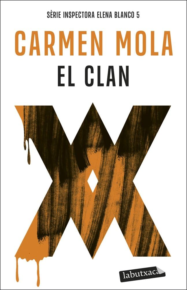 El Clan (Inspectora Elena Blanco 5) (Negra)