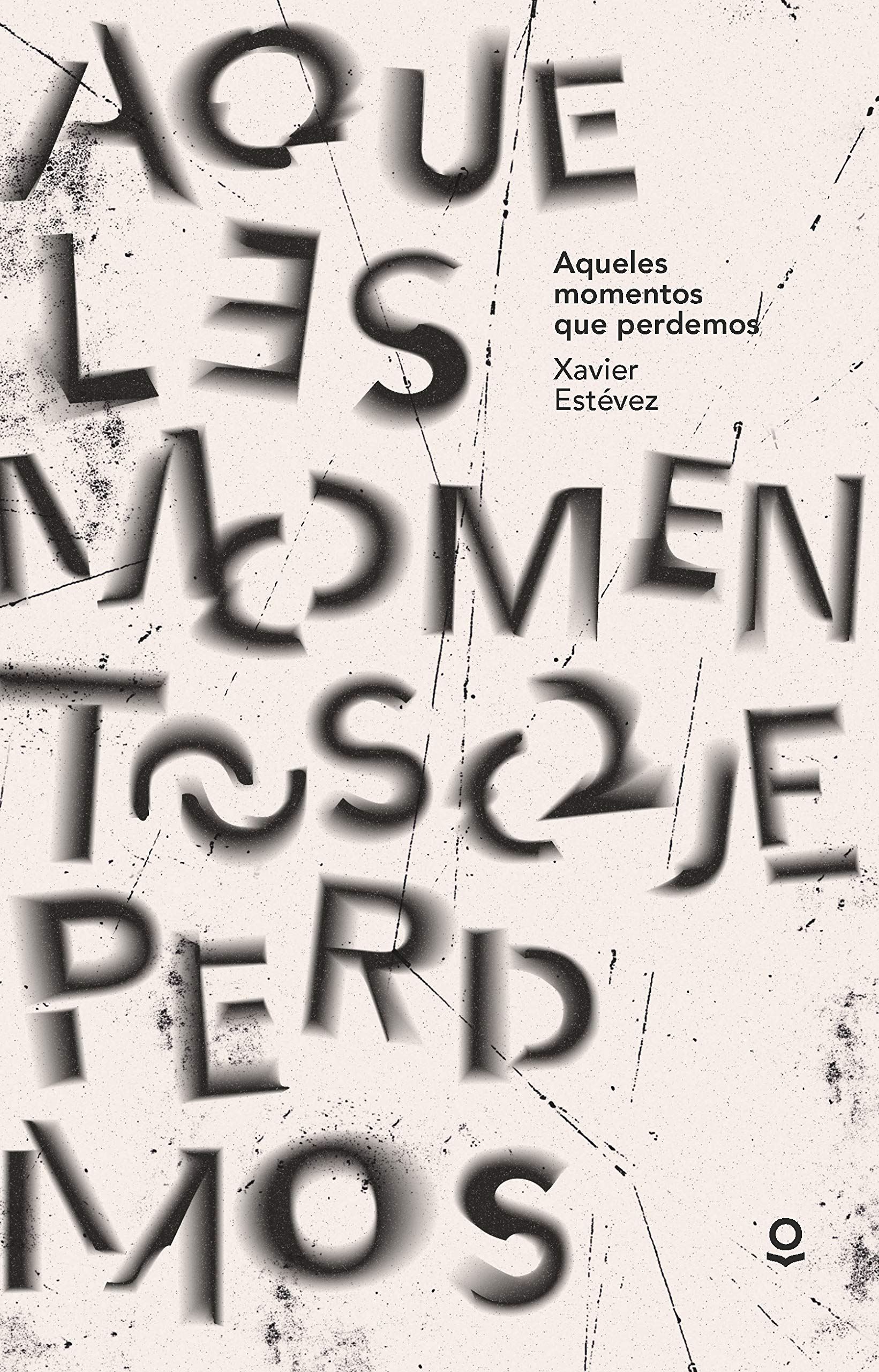 Aqueles momentos que perdemos (XUVENIL (+14))