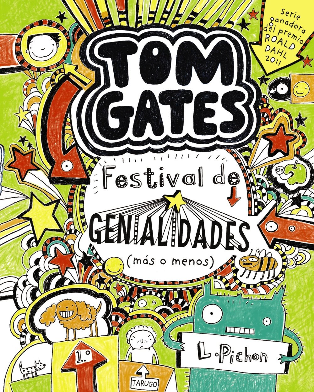 Tom Gates: Festival de genialidades (más o menos) (Castellano - A PARTIR DE 10 AÑOS - PERSONAJES Y SERIES - Tom Gates)