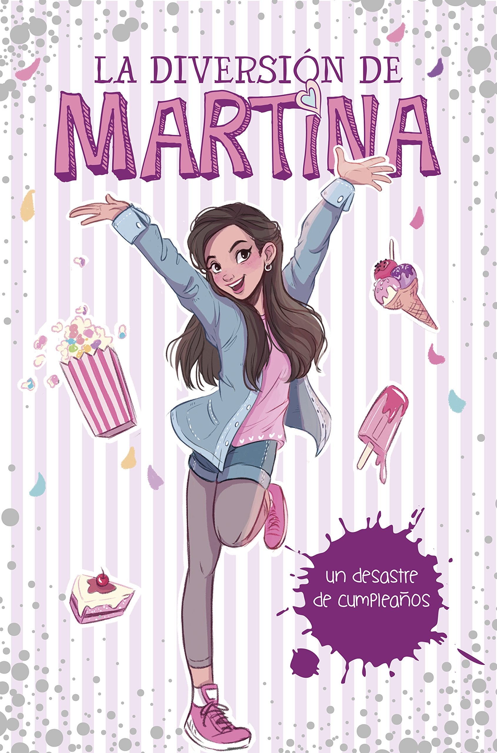 La diversión de Martina 1 - Un desastre de cumpleaños (Jóvenes lectores)