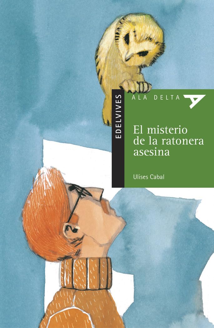 El misterio de la ratonera asesina: 34 (Ala Delta - Serie verde)