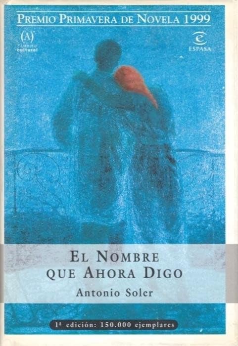 El nombre que ahora digo