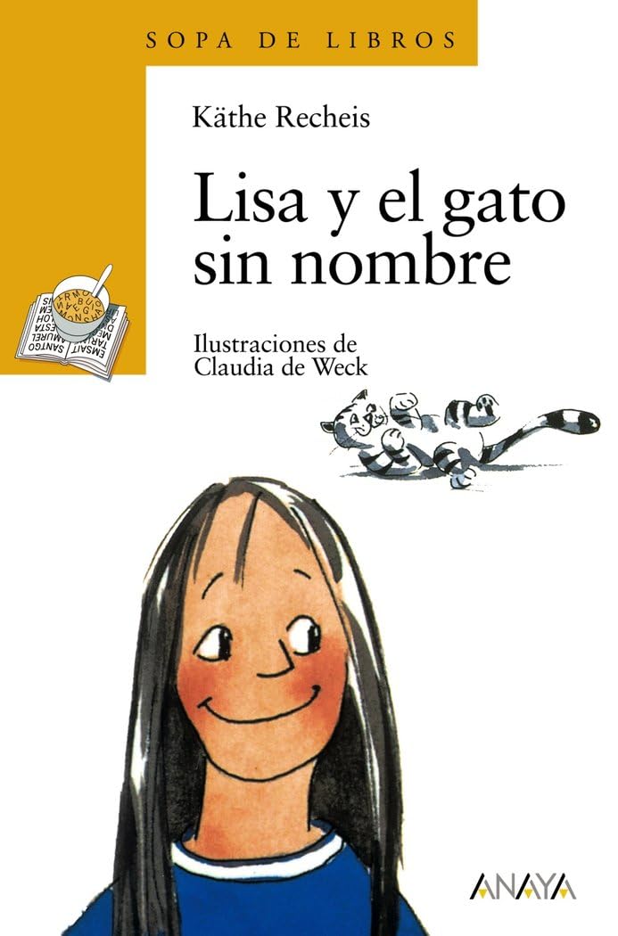Lisa y el gato sin nombre (LITERATURA INFANTIL - Sopa de Libros)