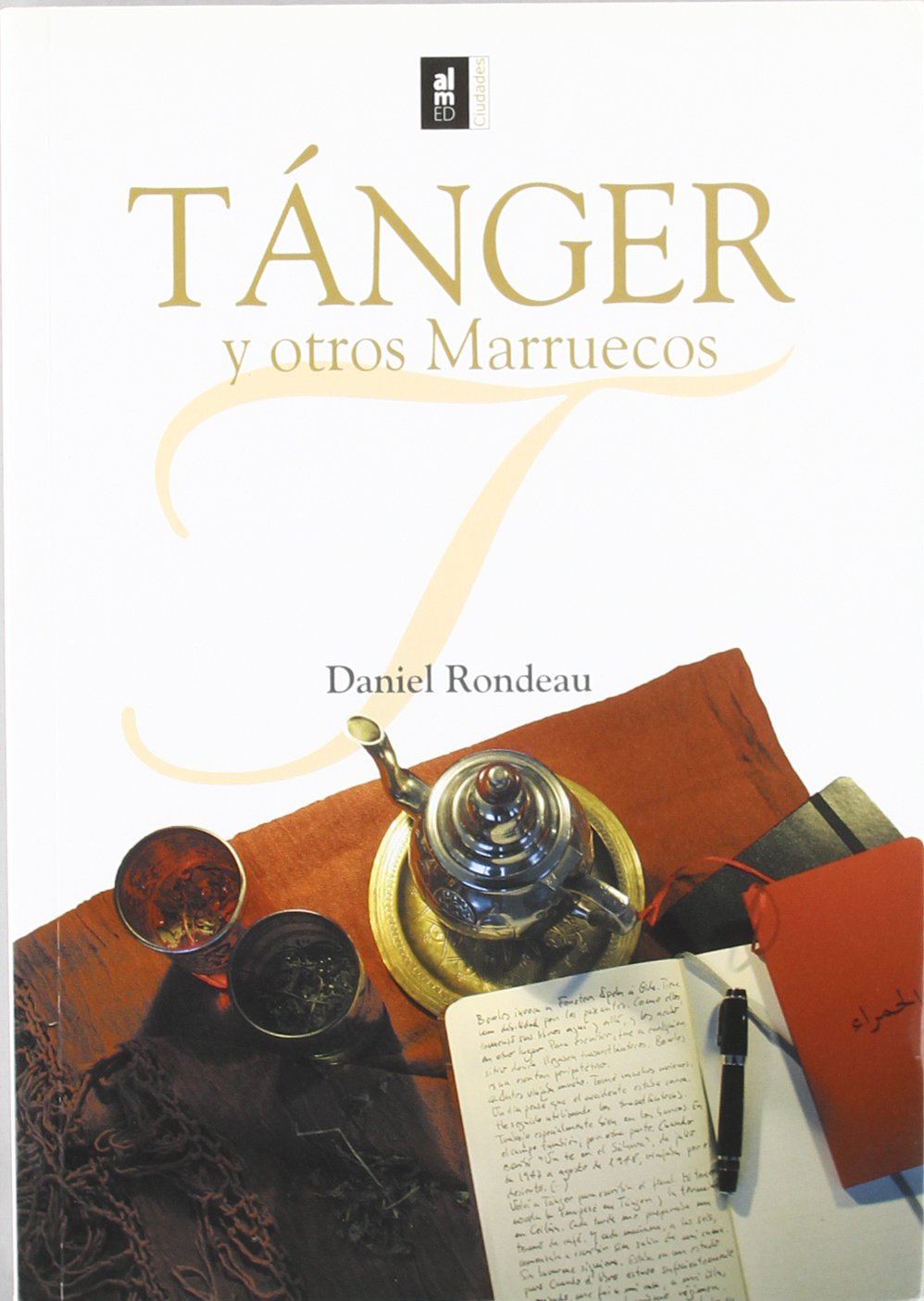 Tánger y otros Marruecos