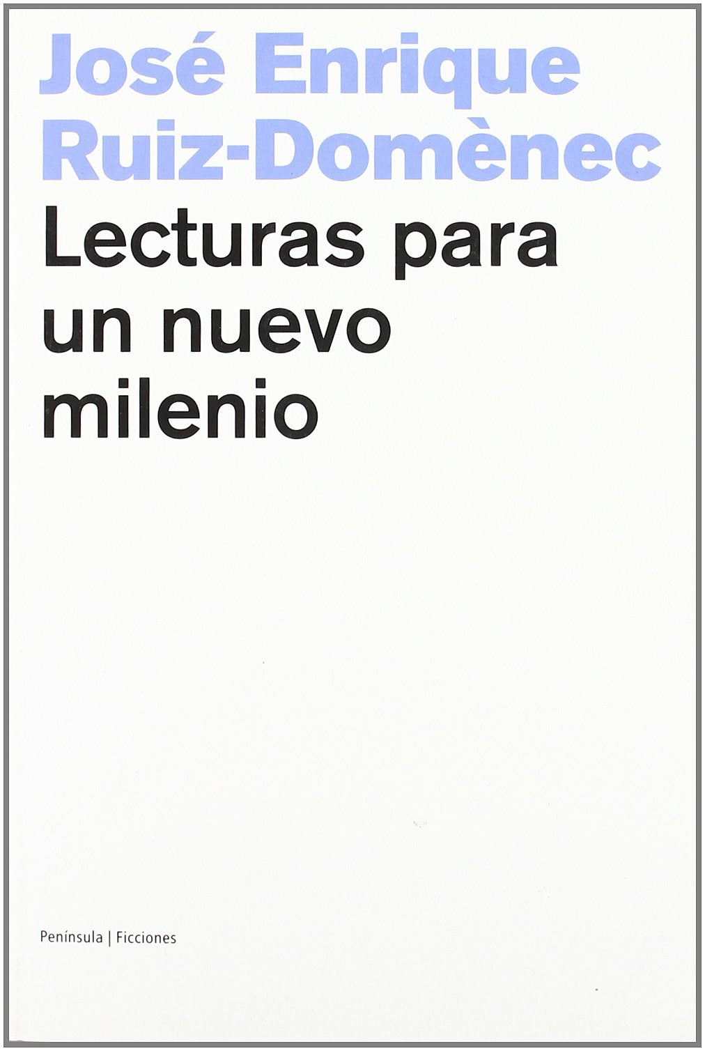 Lecturas para un nuevo milenio