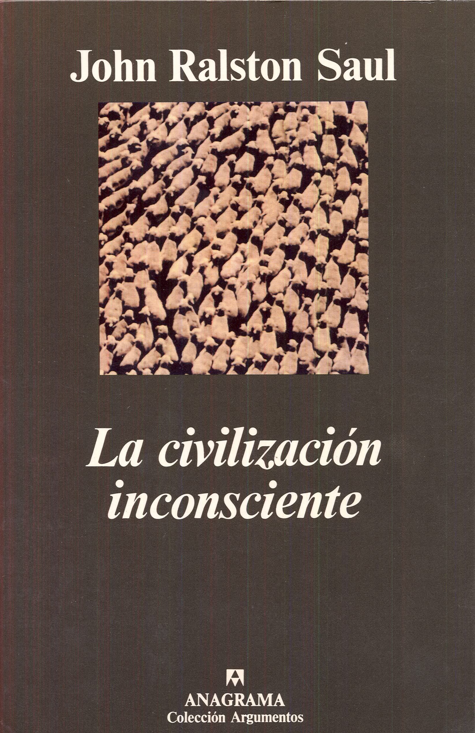 La civilización inconsciente: 195 (Argumentos)