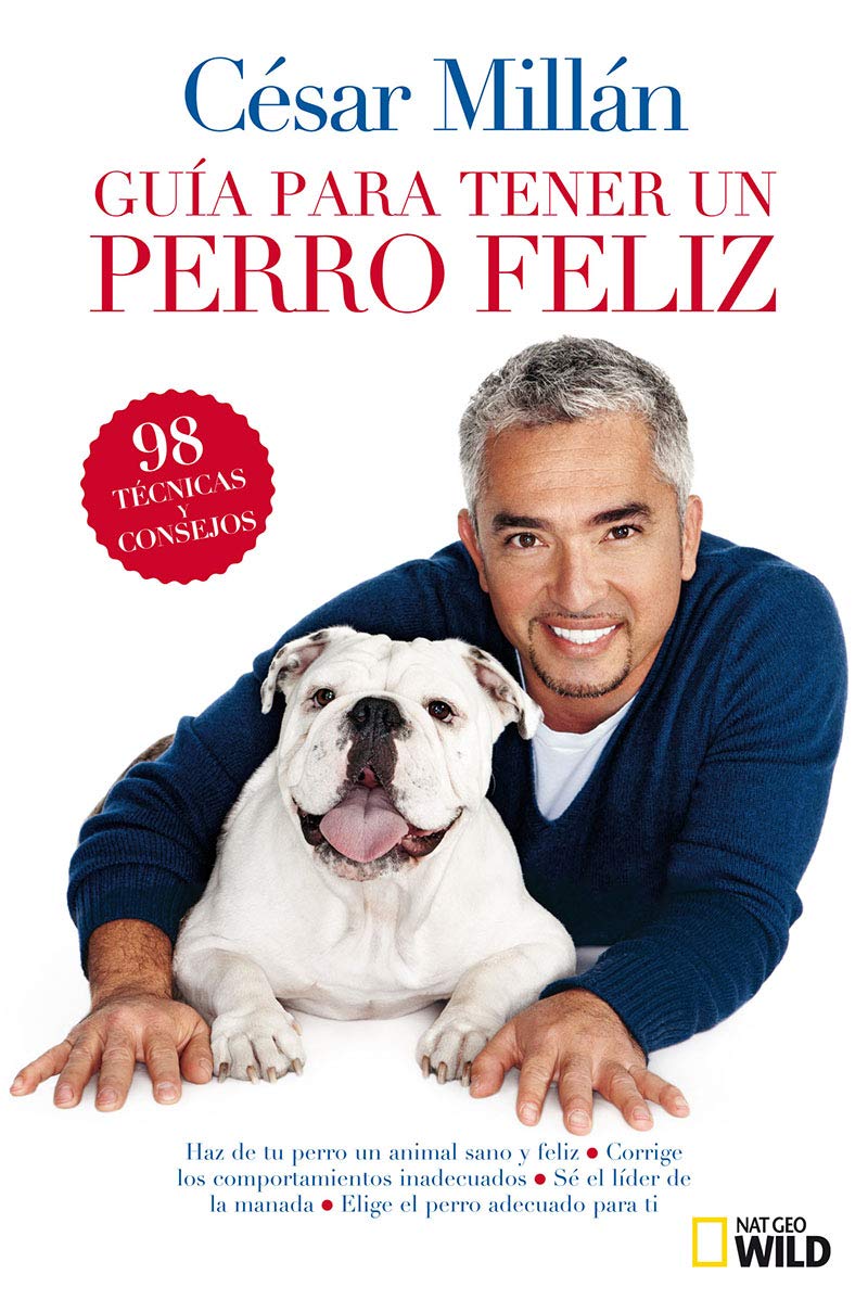 Guía breve para tener un perro feliz (National Geographic)
