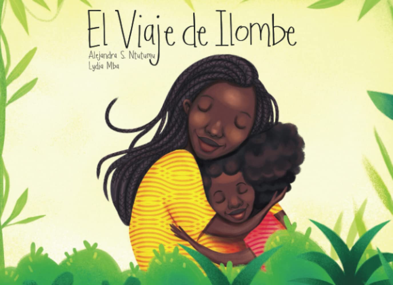 El viaje de ILombe: cuento infantil africano (Afrocuentos)
