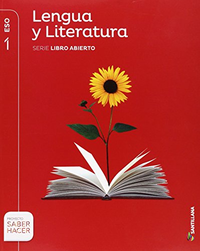 LENGUA Y LITERATURA SERIE LIBRO ABIERTO 1 ESO SABER HACER - 9788468088174
