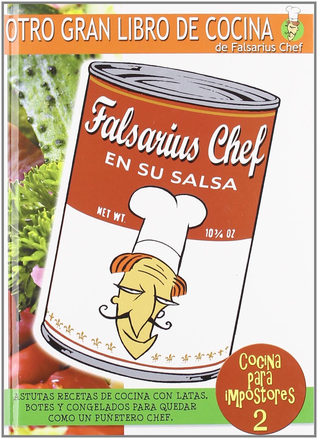 Grandes éxitos de la cocina para impostores