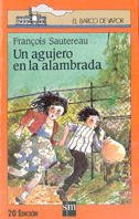 Un agujero en la alambrada: 6 (Barco de Vapor Naranja)